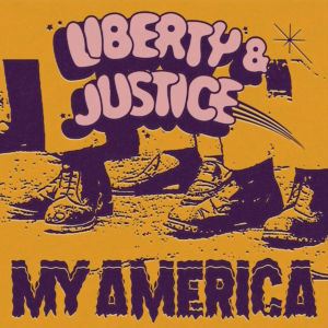 Liberty&Justice My America