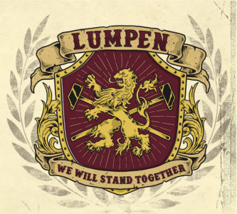 Lumpen We Will