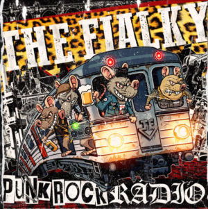 The Fialky, Punk rock rádio, front